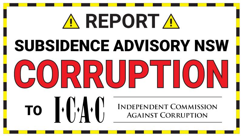Report Subsidence Advisory NSW Corruption to ICAC